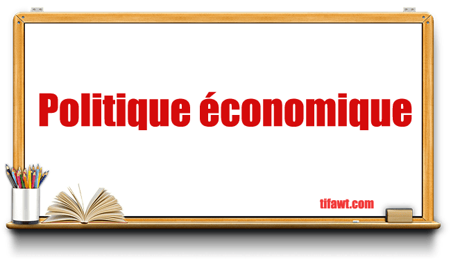 Politique économique : objectifs, instruments, contraintes et ordonnateurs